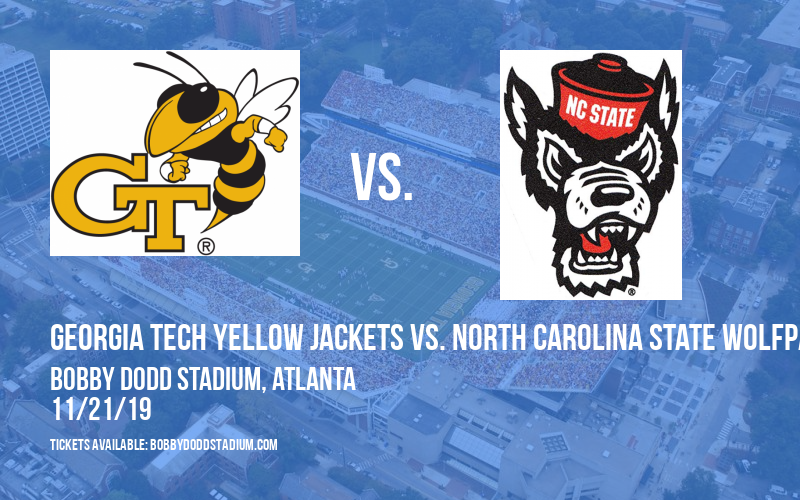Georgia Tech Yellow Jackets vs. North Carolina State Wolfpack at Bobby Dodd Stadium tickets Georgia Tech Yellow Jackets vs. North Carolina State Wolfpack at Bobby Dodd Stadium