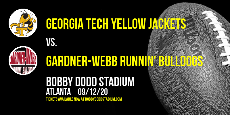 Georgia Tech Yellow Jackets vs. Gardner-Webb Runnin' Bulldogs at Bobby Dodd Stadium tickets Georgia Tech Yellow Jackets vs. Gardner-Webb Runnin' Bulldogs at Bobby Dodd Stadium