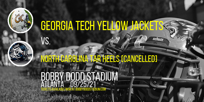Georgia Tech Yellow Jackets vs. North Carolina Tar Heels [CANCELLED] at Bobby Dodd Stadium