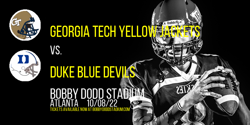 Georgia Tech Yellow Jackets vs. Duke Blue Devils at Bobby Dodd Stadium tickets Georgia Tech Yellow Jackets vs. Duke Blue Devils at Bobby Dodd Stadium