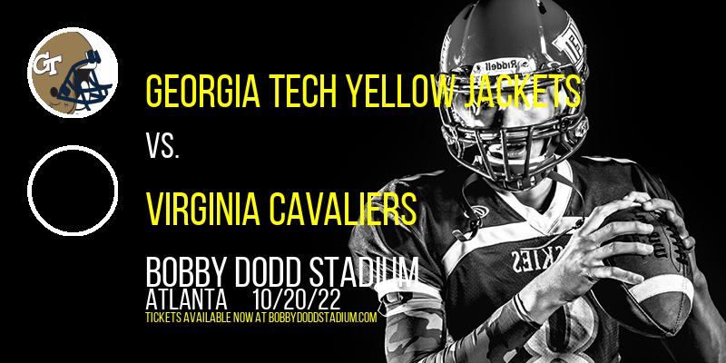 Georgia Tech Yellow Jackets vs. Virginia Cavaliers at Bobby Dodd Stadium