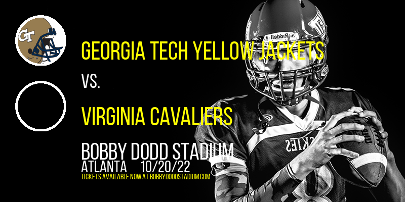 Georgia Tech Yellow Jackets vs. Virginia Cavaliers at Bobby Dodd Stadium tickets Georgia Tech Yellow Jackets vs. Virginia Cavaliers at Bobby Dodd Stadium